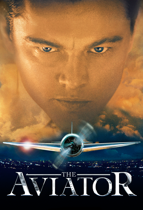 The Aviator - Official Site - Miramax